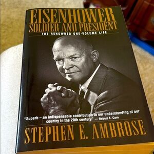 Eisenhower: Soldier and President - Paperback History Book EUC Stephen Ambrose